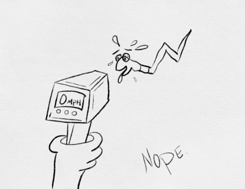 A speed gun reads 0 MPH as the sweating worm wriggles past