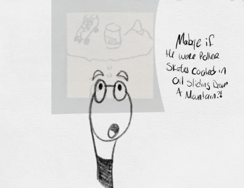 The worm imagines roller skates, a can of oil, and a mountain
